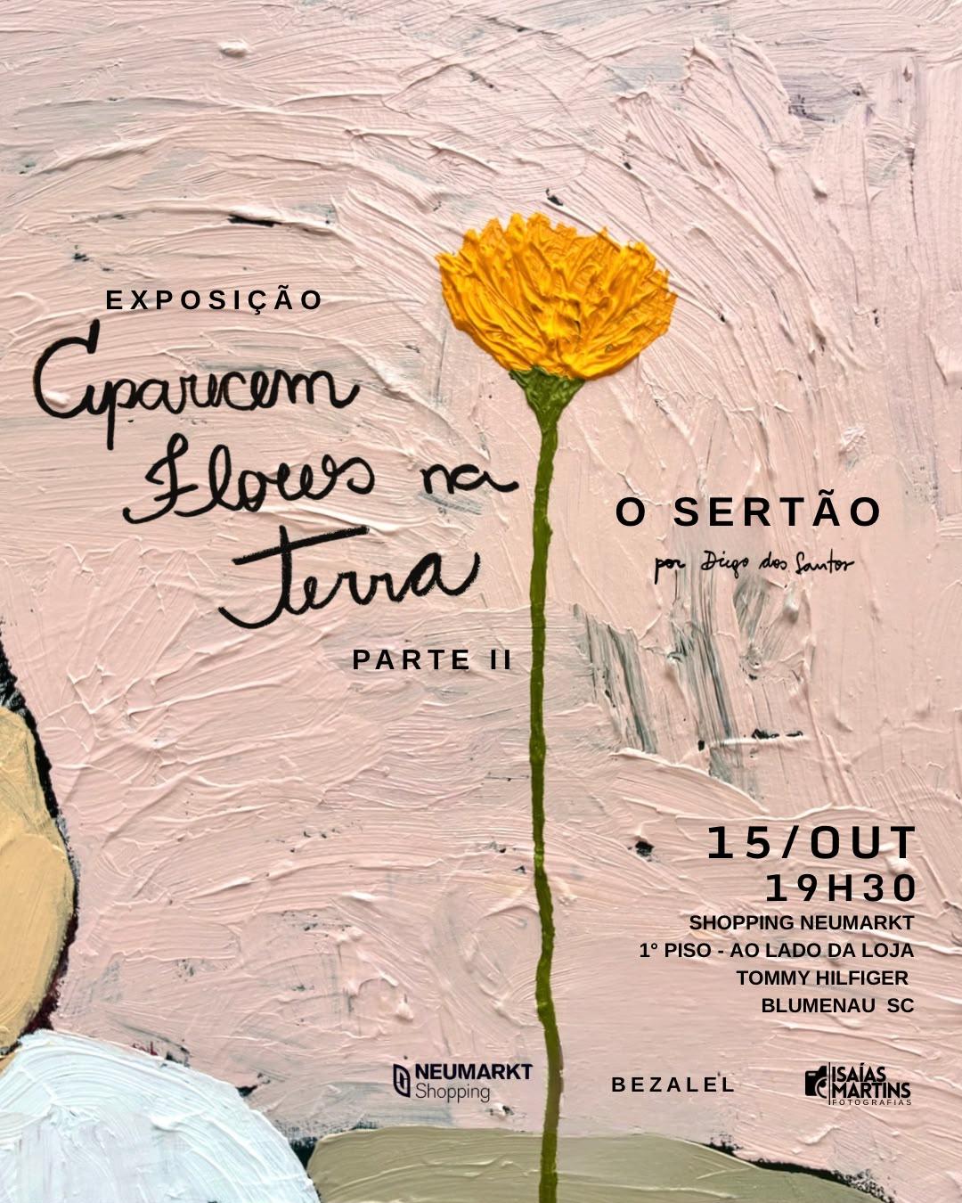 “Aparecem Flores na Terra”