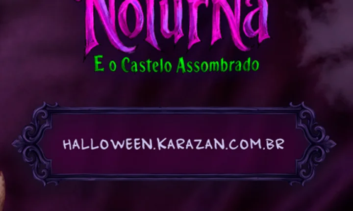 FIM DE SEMANA: Karazan e o Castelo Mágico terá noites assustadoras no Halloween